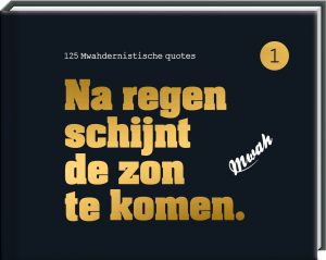 Boekje 'Na regen schijnt de zon te komen'.